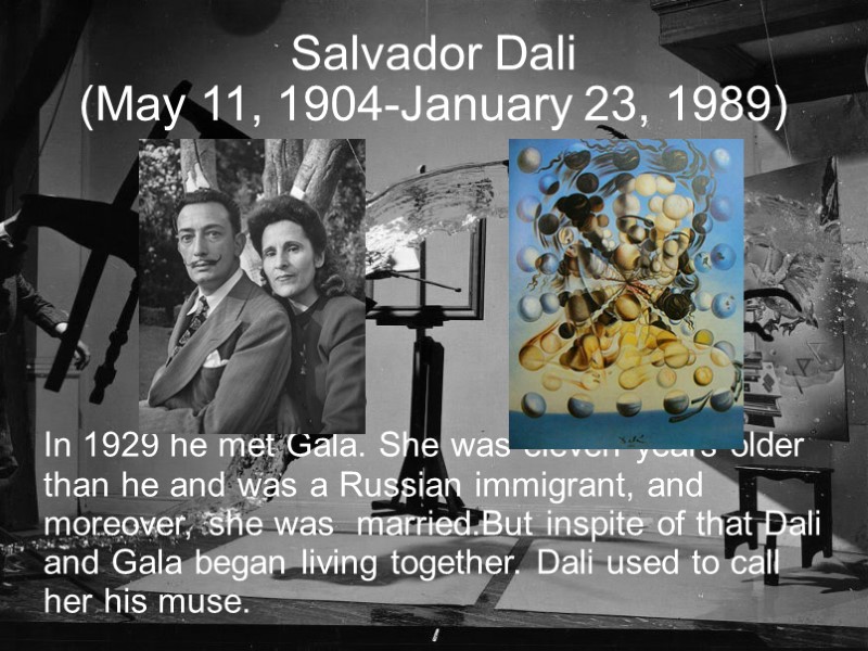 Salvador Dali (May 11, 1904-January 23, 1989)‏       